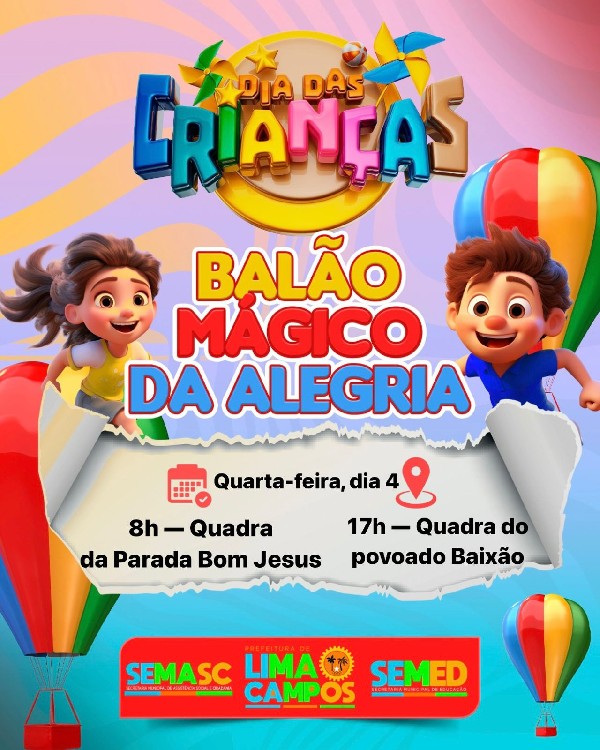 BALÃO MÁGICO DA ALEGRIA - DIA DAS CRIANÇAS
